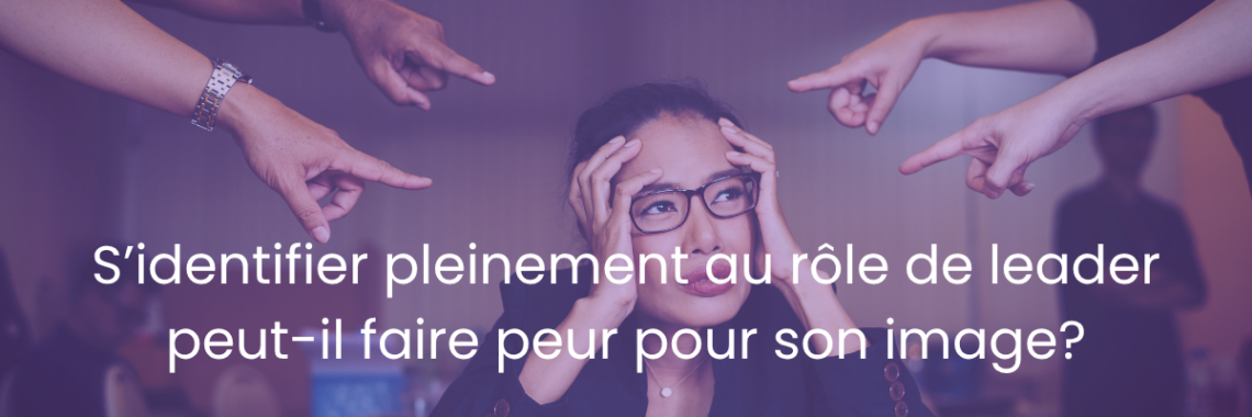 S’identifier pleinement au rôle de leader peut-il faire peur pour son image? Articles au fil de l'actualité